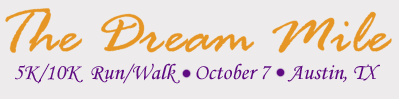 Dream Mile Austin Walk/Run Logo